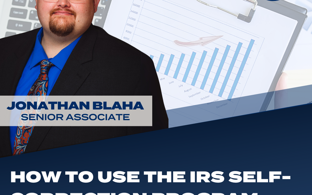 How to Use the IRS Self-Correction Program: A Plan Sponsor’s Guide