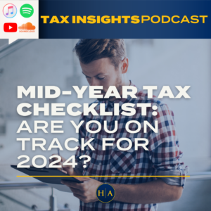 Mid Year Tax Checklist Are You On Track For 2024