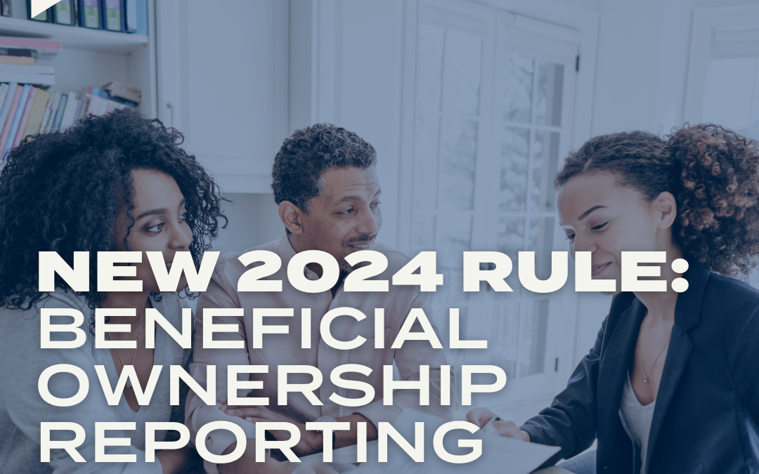 New 2024 Rule: Beneficial Ownership Reporting